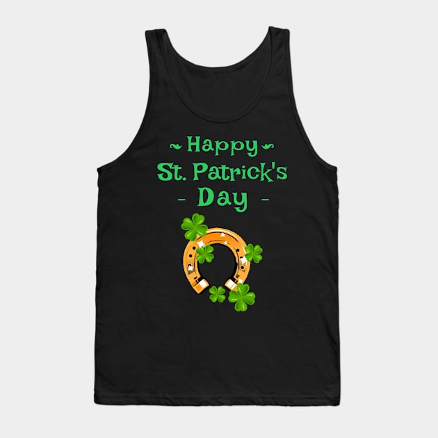 Happy St. Patrick's Day Tank Top by TheMrGrizzly